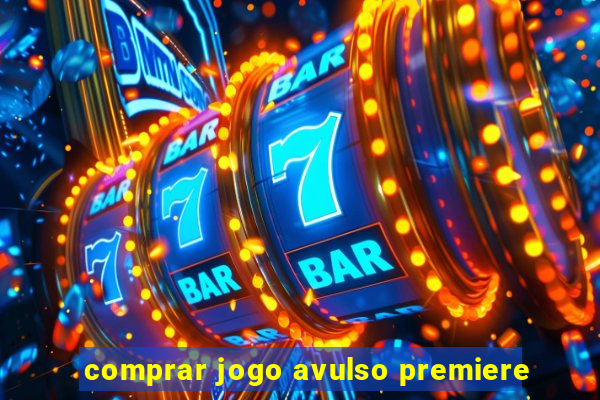 comprar jogo avulso premiere